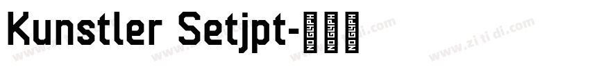 Kunstler Setjpt字体转换